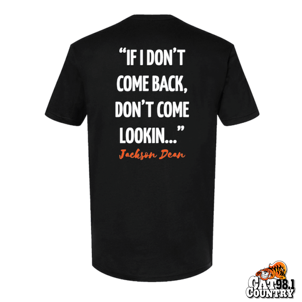 Don't Come Lookin' - Short Sleeve