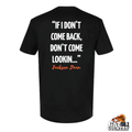 Don't Come Lookin' - Short Sleeve