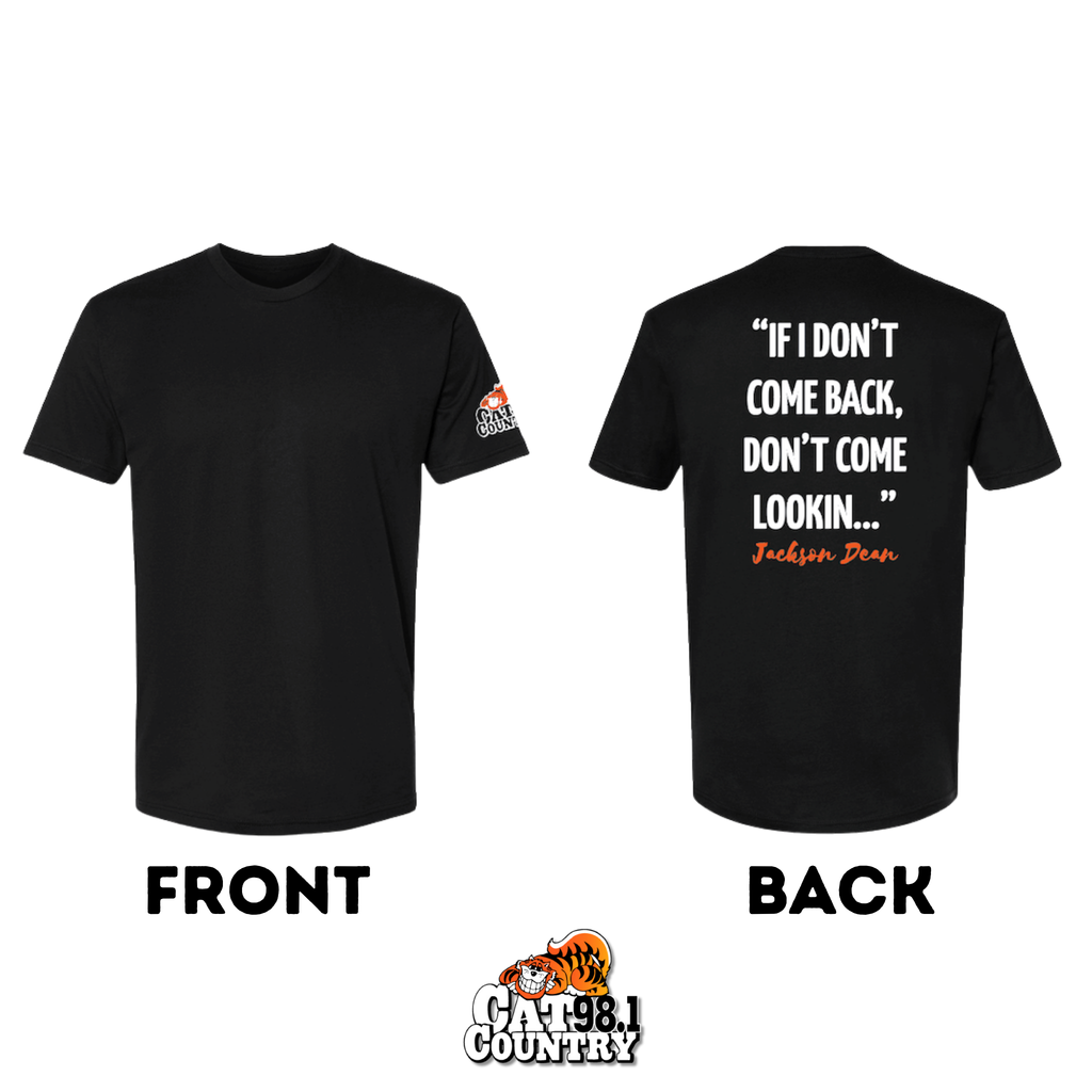 Don't Come Lookin' - Short Sleeve