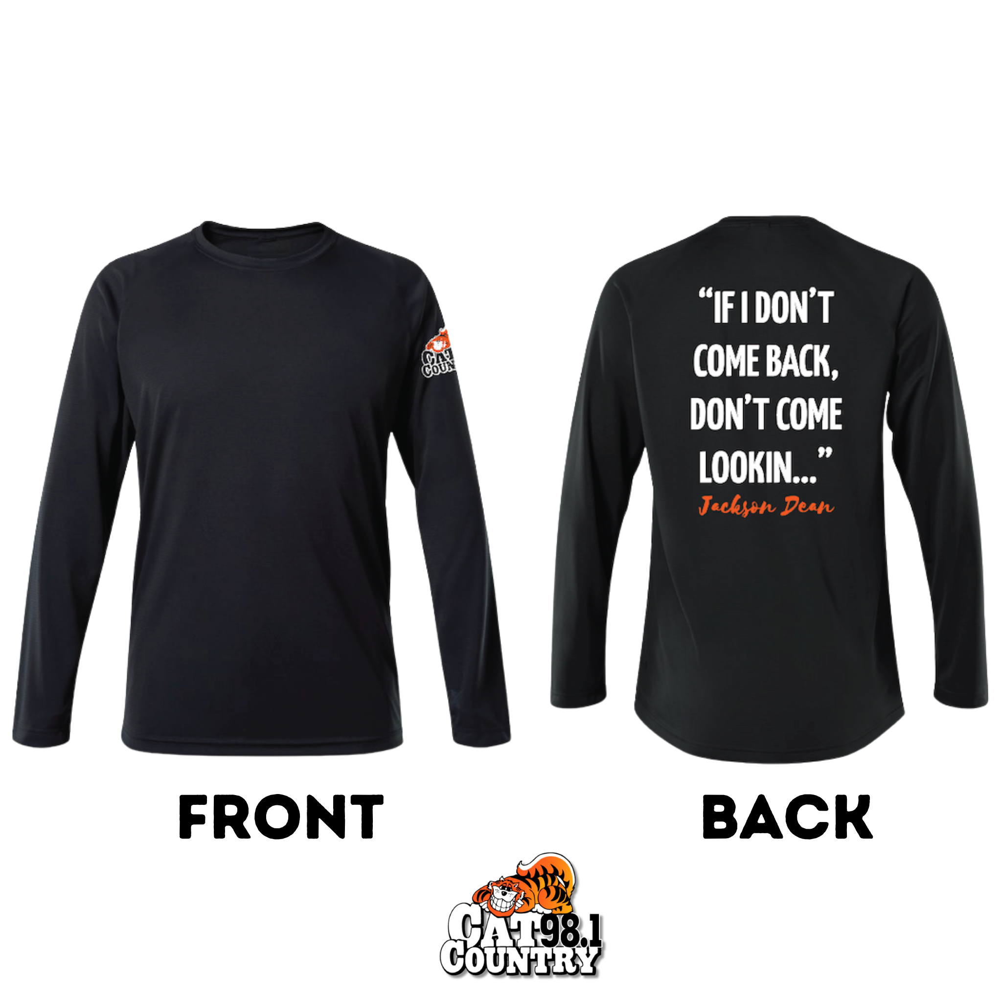 Don't Come Lookin' - Long Sleeve