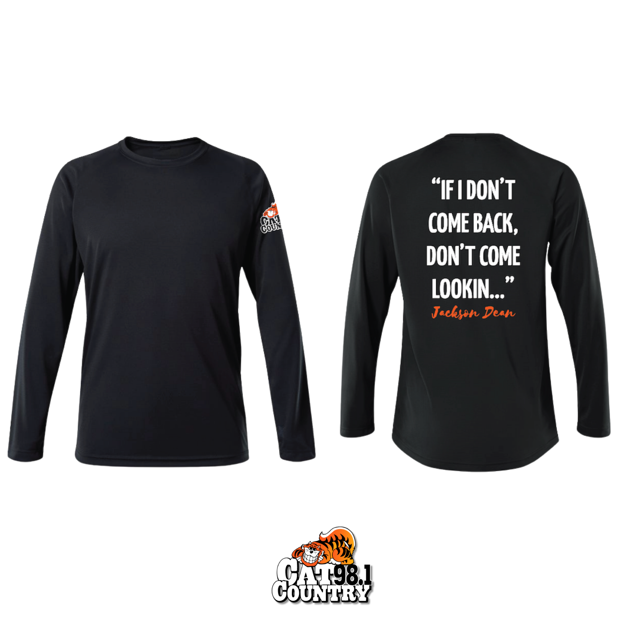 Don't Come Lookin' - Long Sleeve