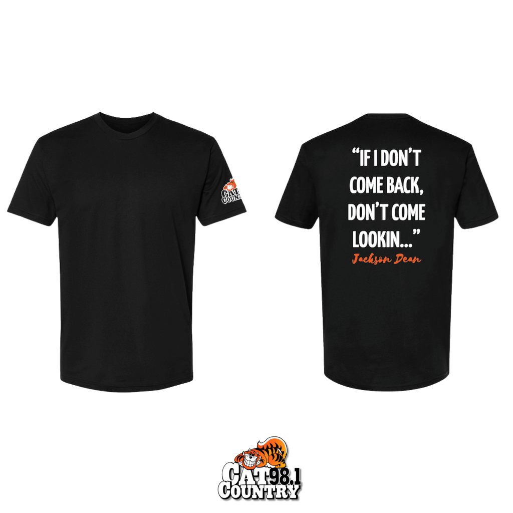 Don't Come Lookin' - Short Sleeve